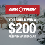 Win a $200 Troy-Bilt Prepaid MasterCard!