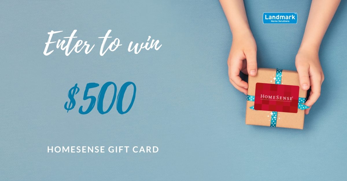Enter to WIN a 500 HomeSense Gift Card Landmark Home Solutions