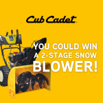 Win a Cub Cadet 2-Stage Snow Blower!