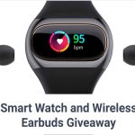 Smart Watch and Wireless Earbuds Giveaway