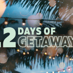12 Days of Getaways!